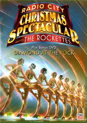 The Radio City Music Hall Rockettes - Radio City Christmas Spectacular