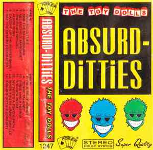 The Toy Dolls - Absurd-Ditties