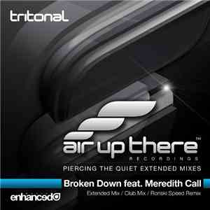 Tritonal Feat. Meredith Call - Broken Down