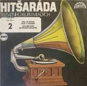 Various - Hitšaráda Televizního Klubu Mladých 2
