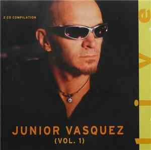 Various - Junior Vasquez Live (Vol. 1)