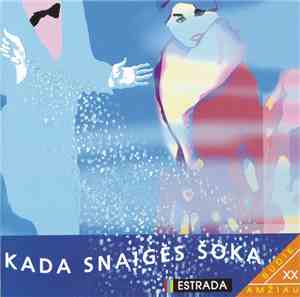 Various - Kada Snaigės Šoka