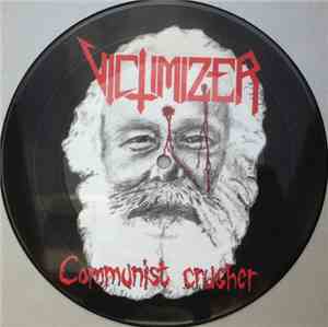 Victimizer - Communist Crusher