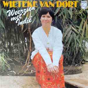 Wieteke van Dort - Weerzien Met Indië