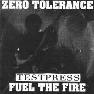 Zero Tolerance  - Fuel The Fire