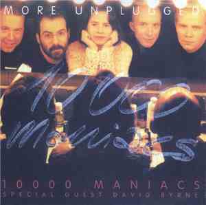 10,000 Maniacs - More Unplugged