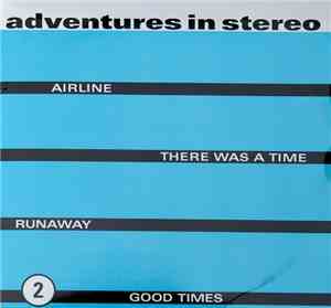Adventures In Stereo - Airline