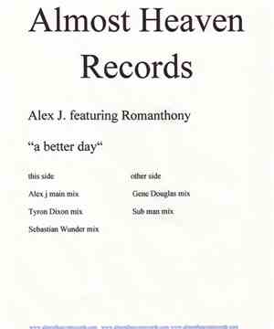Alex J. Featuring Romanthony - A Better Day