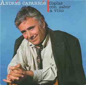 Andrés Caparrós - Coplas Con Sabor A Vino