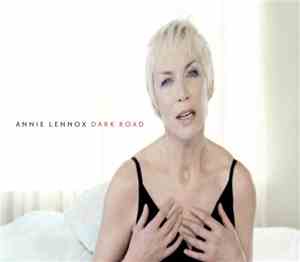 Annie Lennox - Dark Road
