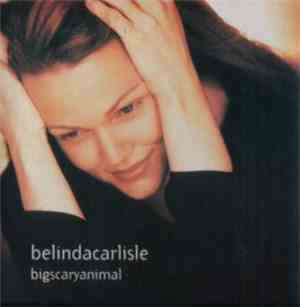 Belinda Carlisle - Big Scary Animal