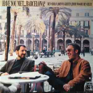 Ben Sidran - Have You Met... Barcelona?