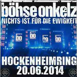 Böhse Onkelz - Live In Hockenheim