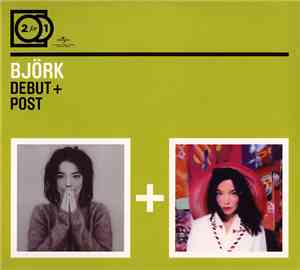 Björk - Debut + Post