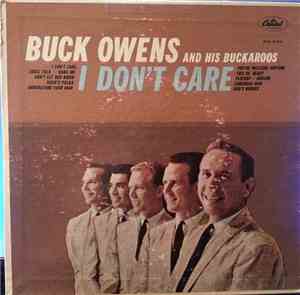 Buck Owens And His Buckaroos - I Don't Care
