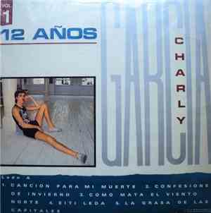 Charly Garcia - 12 Años (Vol. 1)