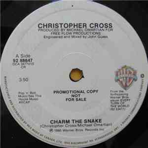 Christopher Cross - Charm The Snake