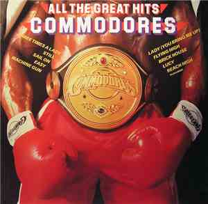 Commodores - All The Great Hits