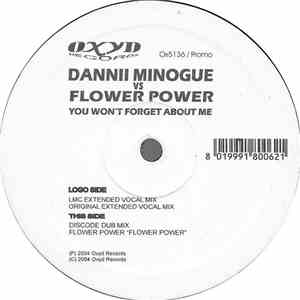 Dannii Minogue vs. Flower Power - You Won't Forget About Me