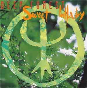 Deep Forest - Sweet Lullaby