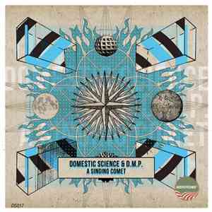 Domestic Science & D.M.P - A Singing Comet