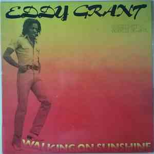 Eddy Grant - Walking On Sunshine = Caminando Sobre El Sol