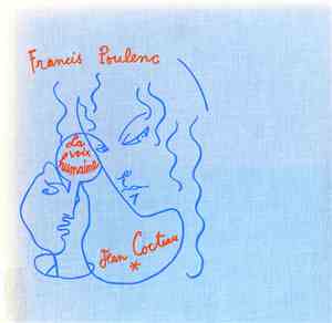 Francis Poulenc, Jean Cocteau - La Voix Humaine