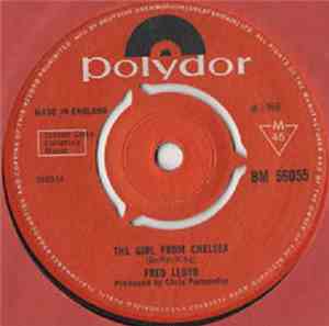 Fred Lloyd  - The Girl From Chelsea / You Kissed Him