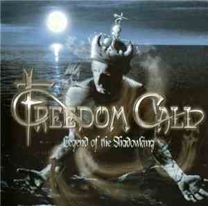 Freedom Call - Legend Of The Shadowking