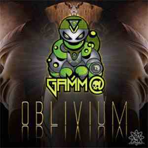 Gamm@ - Oblivium