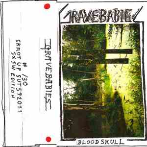 Grave Babies - Bloodskull