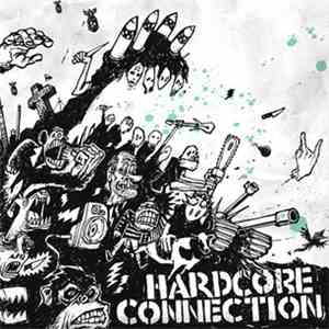 Hardcore Connection - Hardcore Connection