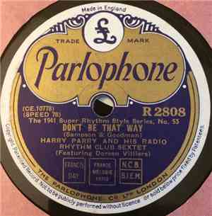 Harry Parry And His Radio Rhythm Club Sextet Featuring Doreen Villiers - Do ...