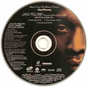Jayo Felony - Whatcha Gonna Do