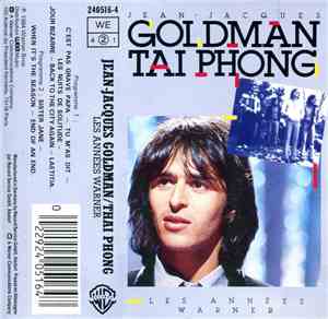 Jean-Jacques Goldman / Taï Phong - Les Années Warner