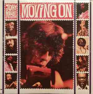 John Mayall - Moving On