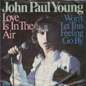 John Paul Young - Love Is In The Air