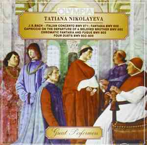 J.S.Bach, Tatiana Nikolayeva - Italian Concerto BWV 971, Fantasia BWV 908,  ...