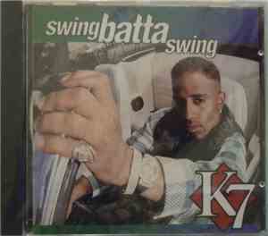 K7 - Swing Batta Swing