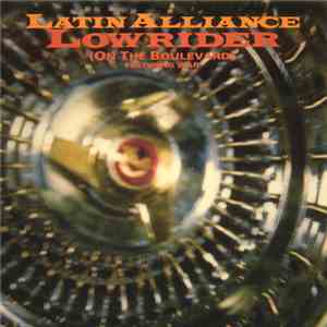 Latin Alliance - Low Rider