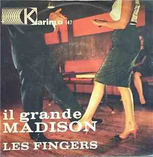 Les Fingers - Il Grande Madison