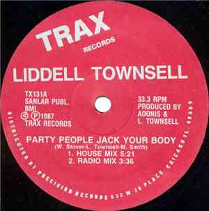 Liddell Townsell - Party People Jack Your Body
