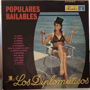 Los Diplomáticos - Populares Bailables