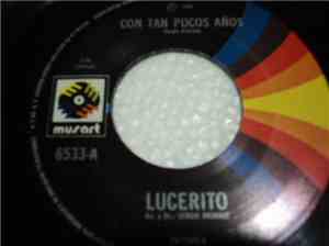 Lucerito - Con Tan Pocos Años