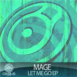 Mage - Let Me Go EP