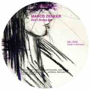 Marco Zenker - Don't Stress EP