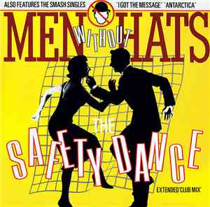 Men Without Hats - The Safety Dance (Extended 'Club Mix')