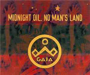Midnight Oil - No Man's Land