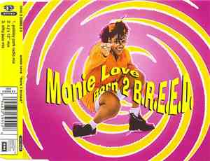 Monie Love - Born 2 B.R.E.E.D.