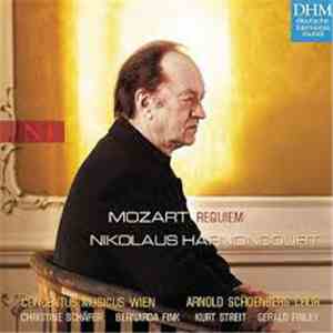Mozart, Concentus Musicus Wien, Nikolaus Harnoncourt - Requiem in D minor,  ...
